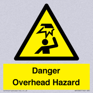 Danger Overhead Hazard